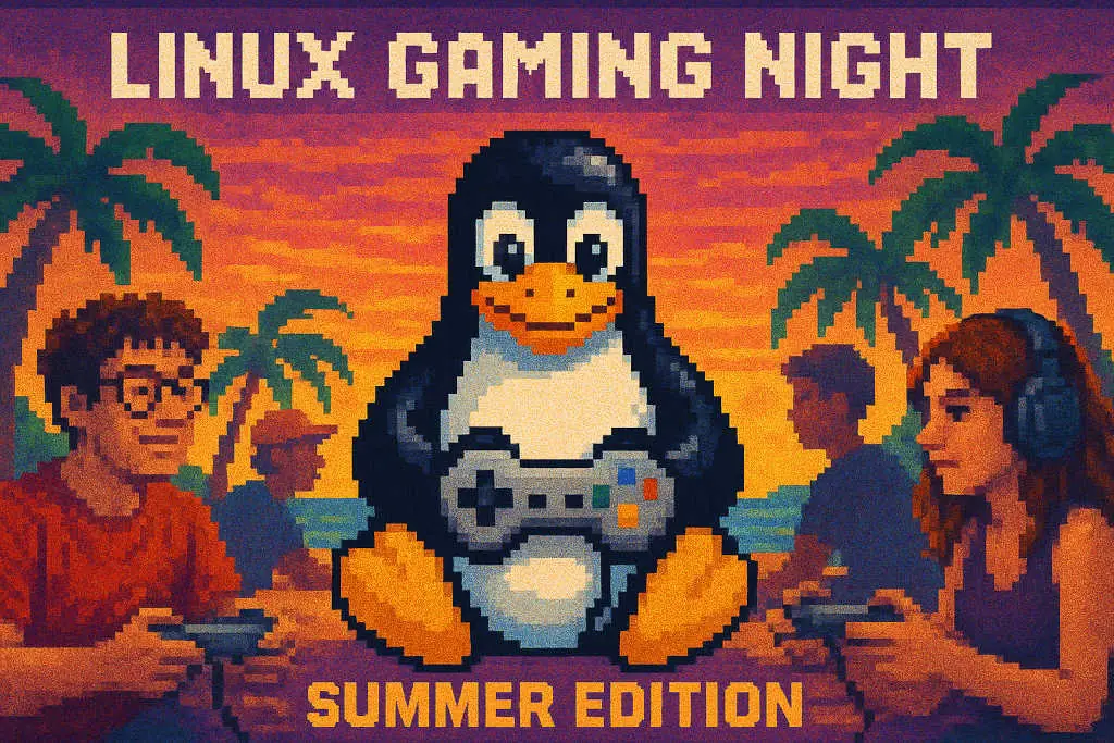Pixelart: Tux, der Linux-Pinguin, sitzt mit einem Gamecontroller in den Flügeln vor einem Sonnenuntergang mit Palmen am Meer; links und rechts spielen Leute mit Controllern, darunter ein junger Mann mit Brille und eine Frau mit Kopfhörern. Schriftzug oben „Linux Gaming Night“, unten „Summer Edition“.